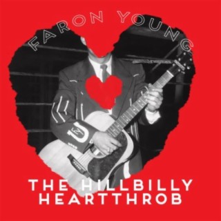 The Hillbilly Heartthrob