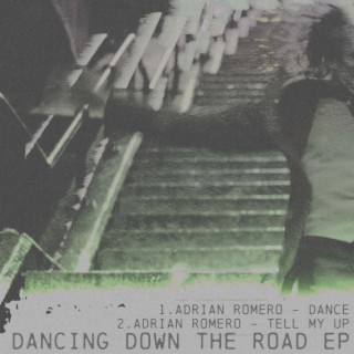 Dancing Down The Road EP
