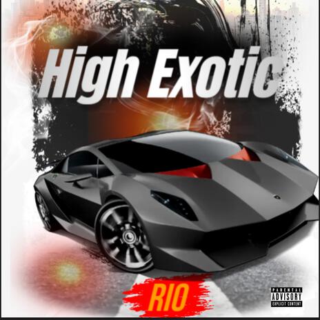 High Exotic | Boomplay Music