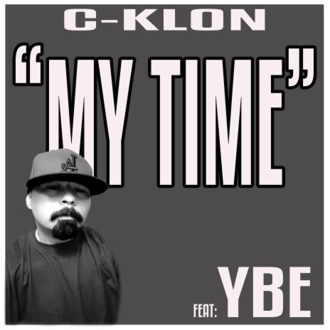 My Time ft. Ybe | Boomplay Music
