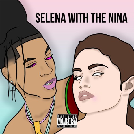 Selena With The Nina | Boomplay Music