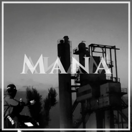 Mana | Boomplay Music