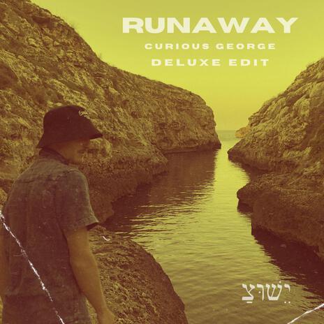 Runaway (Deluxe Edit) | Boomplay Music