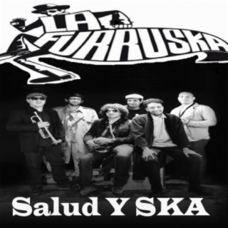 Salud y Ska