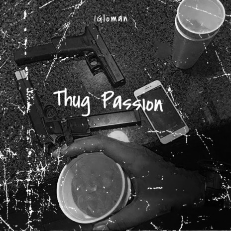 Thug passion | Boomplay Music