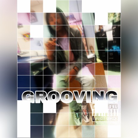 GROOVING | Boomplay Music