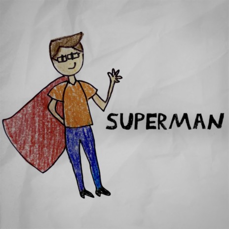 Ser Superman | Boomplay Music