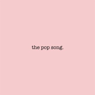 The Pop Song