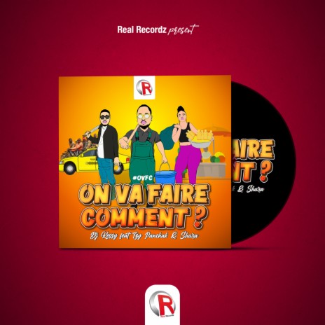 On Va Faire Comment (OVFC) ft. Tzy Panchak & Shura | Boomplay Music