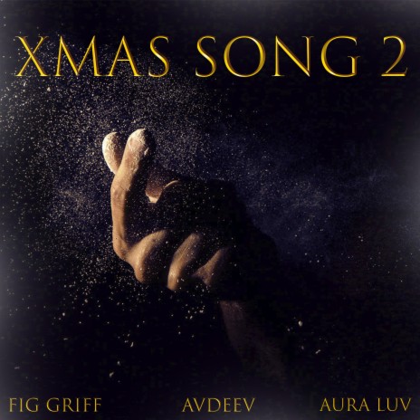 Xmas Song 2 ft. AURA LUV & Fid Griff | Boomplay Music