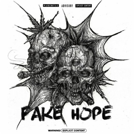 FAKE HOPE ft. SICK WEALTH | Boomplay Music