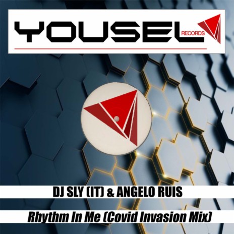 Rhythm In Me (Covid Invasion Mix) ft. Angelo Ruis | Boomplay Music