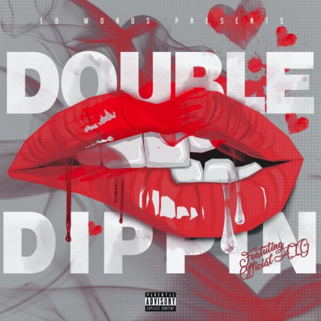 Double Dippin ft. Official A.T.G. | Boomplay Music