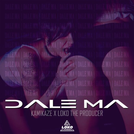 Dale ma | Boomplay Music