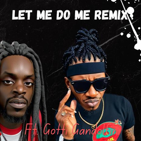 No Let Me Do Me (Club) | Boomplay Music