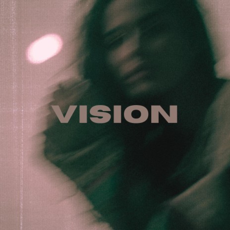 Vision | Boomplay Music