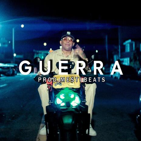 GUERRA | Boomplay Music