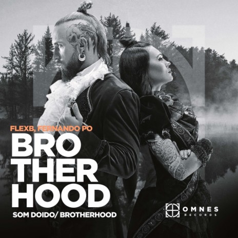 Brotherhood ft. Fernando Po | Boomplay Music