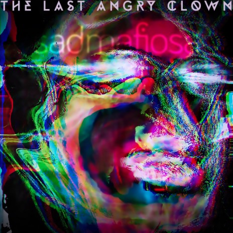 The Last Angry Clown (Radio Edit)