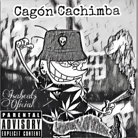 Cagón Cachimba | Boomplay Music