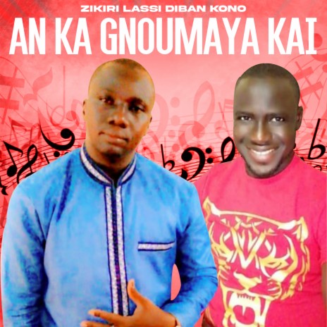 An ka gnoumaya kai | Boomplay Music