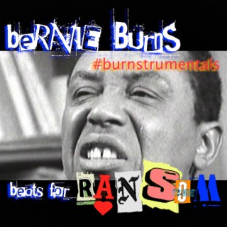 Burnstrumentals: Beats for RANSOM