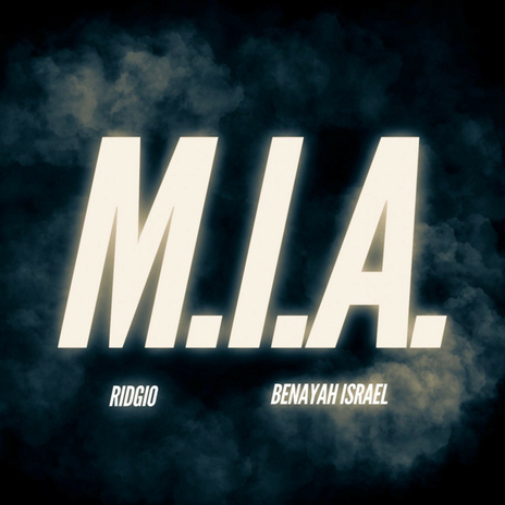 M.I.A. ft. Benayah Israel | Boomplay Music