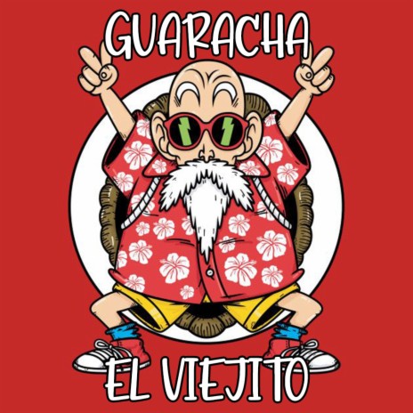 EL VIEJITO GUARACHA | Boomplay Music