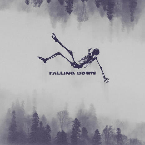 Falling Down | Boomplay Music