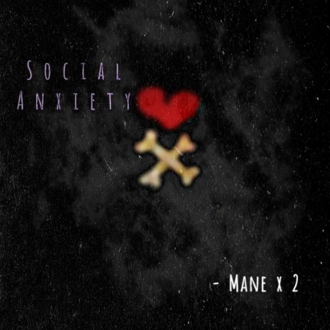 Social Anxiety | Boomplay Music