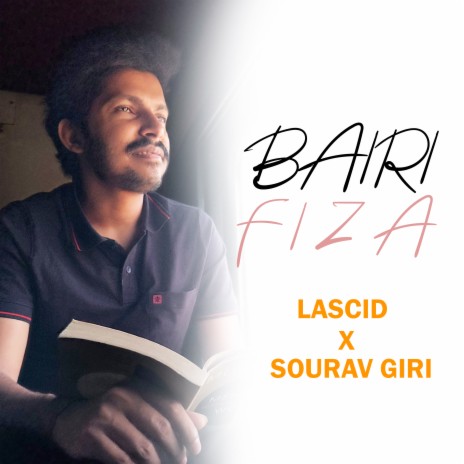 Bairi Fiza ft. Lascid | Boomplay Music