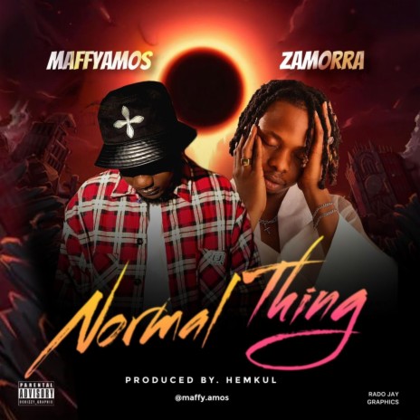 Normal thing ft. Zamorra | Boomplay Music