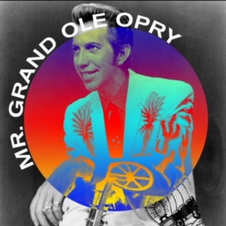 Mr. Grand Ole Opry