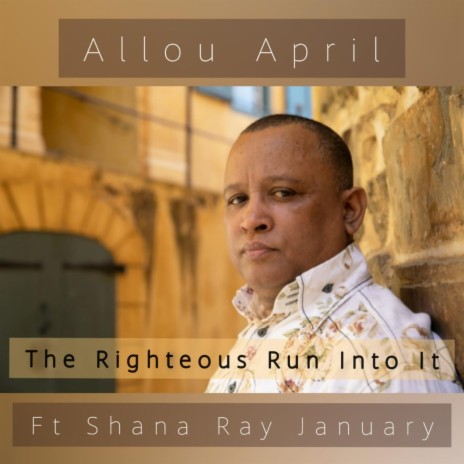 The Righteous Run Into It (feat. Shana Ray)