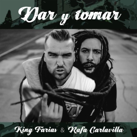 Dar Y Tomar ft. King Farias | Boomplay Music