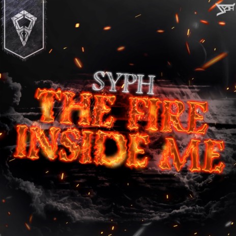 The Fire Inside Me | Boomplay Music