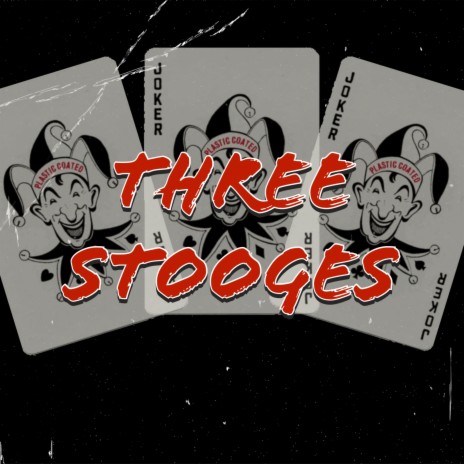 Three Stooges ft. DC3EZY | Boomplay Music