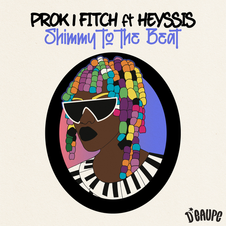 Shimmy To The Beat ft. Heyssis | Boomplay Music