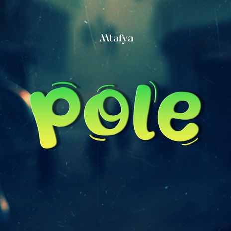 Pole | Boomplay Music