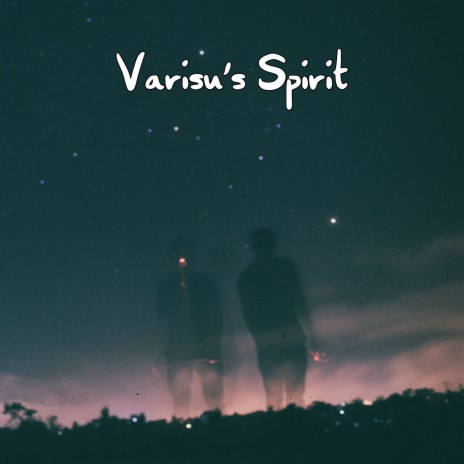 Varisu's Spirit | Boomplay Music