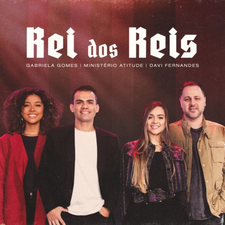 Rei Dos Reis (playback) ft. Gabriela Gomes & Davi Fernandes & Cultura do céu | Boomplay Music