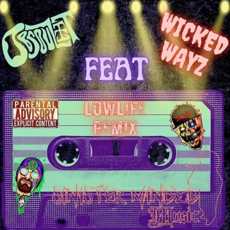 Lowlife (Remix) ft. Wicked Wayz | Boomplay Music