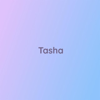 Tasha