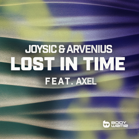 Lost In Time ft. Arvenius & Axel | Boomplay Music