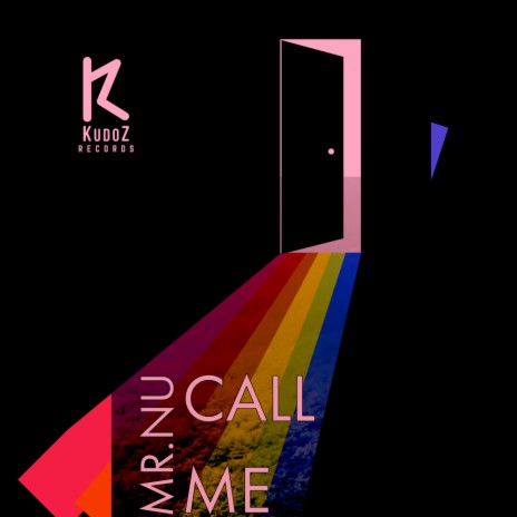 Call Me (Original Mix) | Boomplay Music