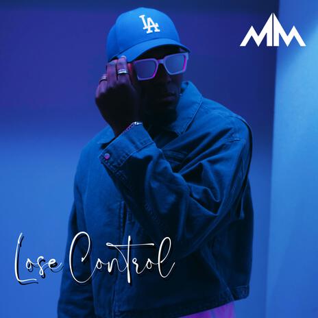 Lose Control | Boomplay Music