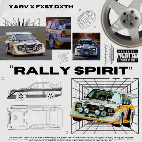 RALLY SPIRIT ft. FXST DXTH | Boomplay Music