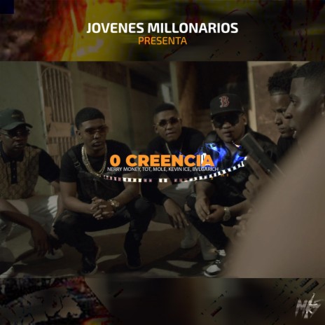 0 Creencia ft. Bvlgarich, Kevin ICE, TOT & Mole