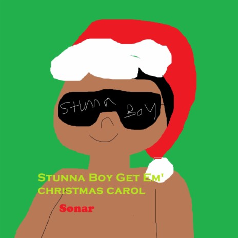 Stunna Boy Christmas Carol