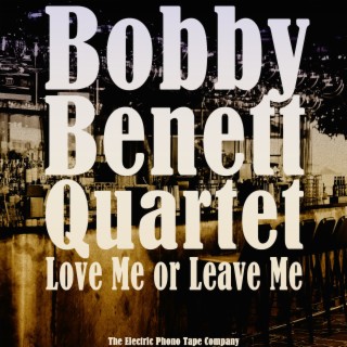 Bobby Benett Quartet